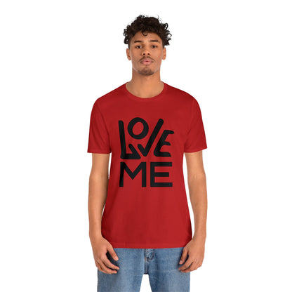 Love me forever T-Shirt