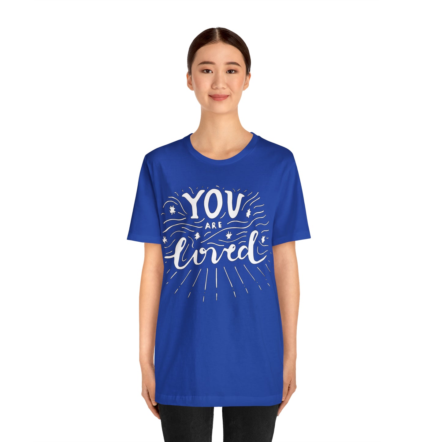 You-are loved T-Shirt