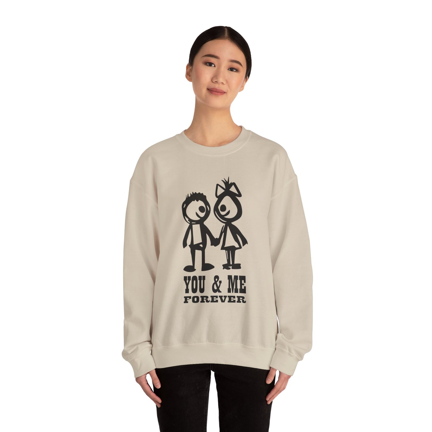 You & me forever Crewneck Sweatshirt