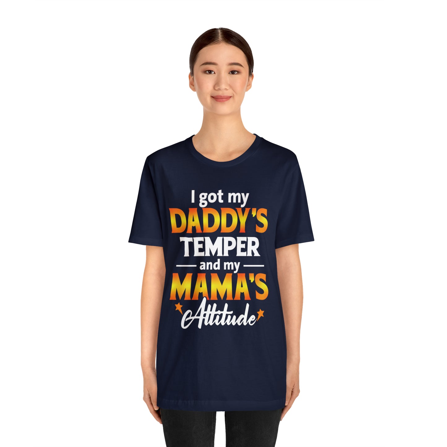 Daddy temper T-Shirt