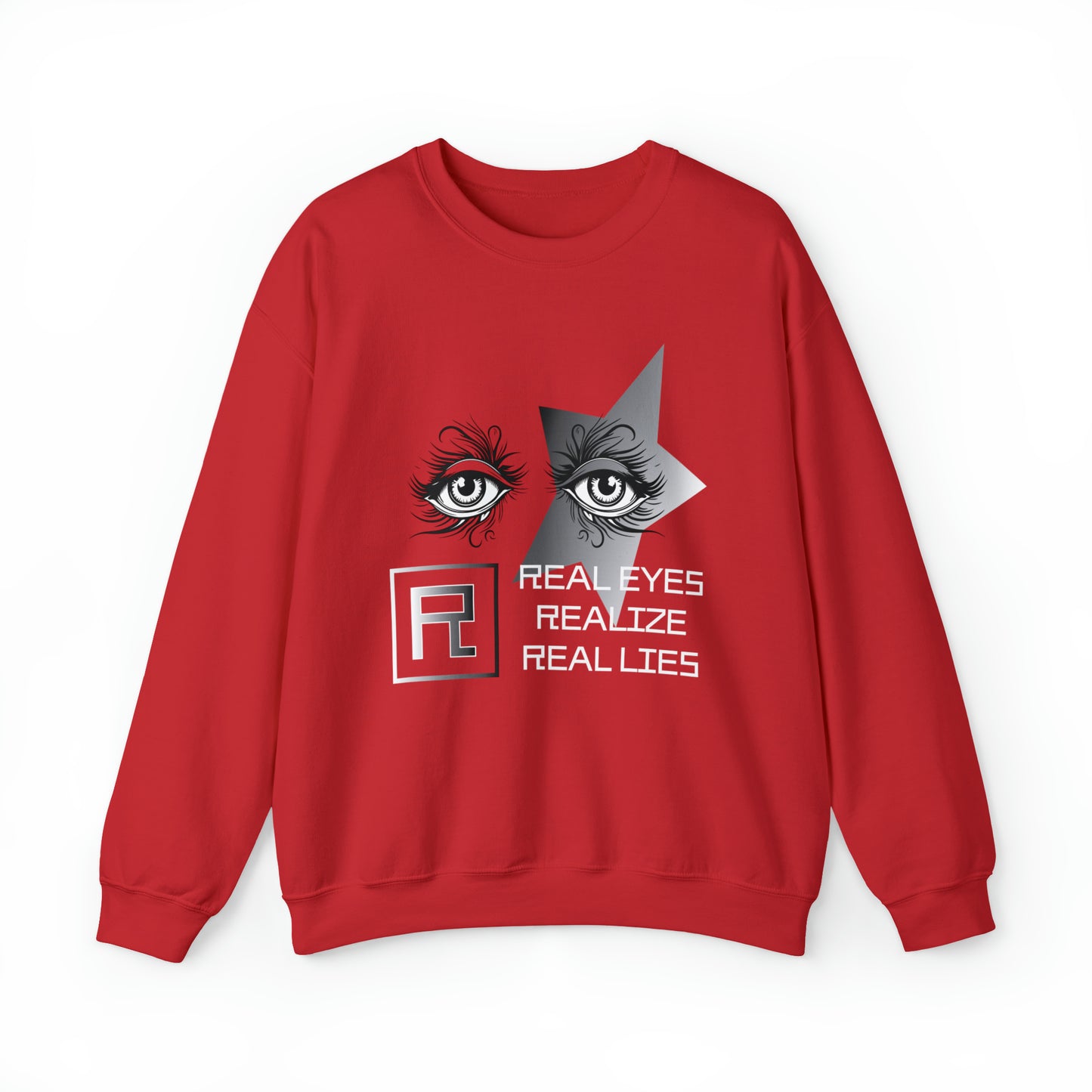 Real eyes Crewneck Sweatshirt