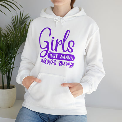 Girls Just Wanna Have Guns Hoodie