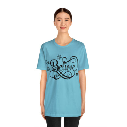 Believe T-Shirt