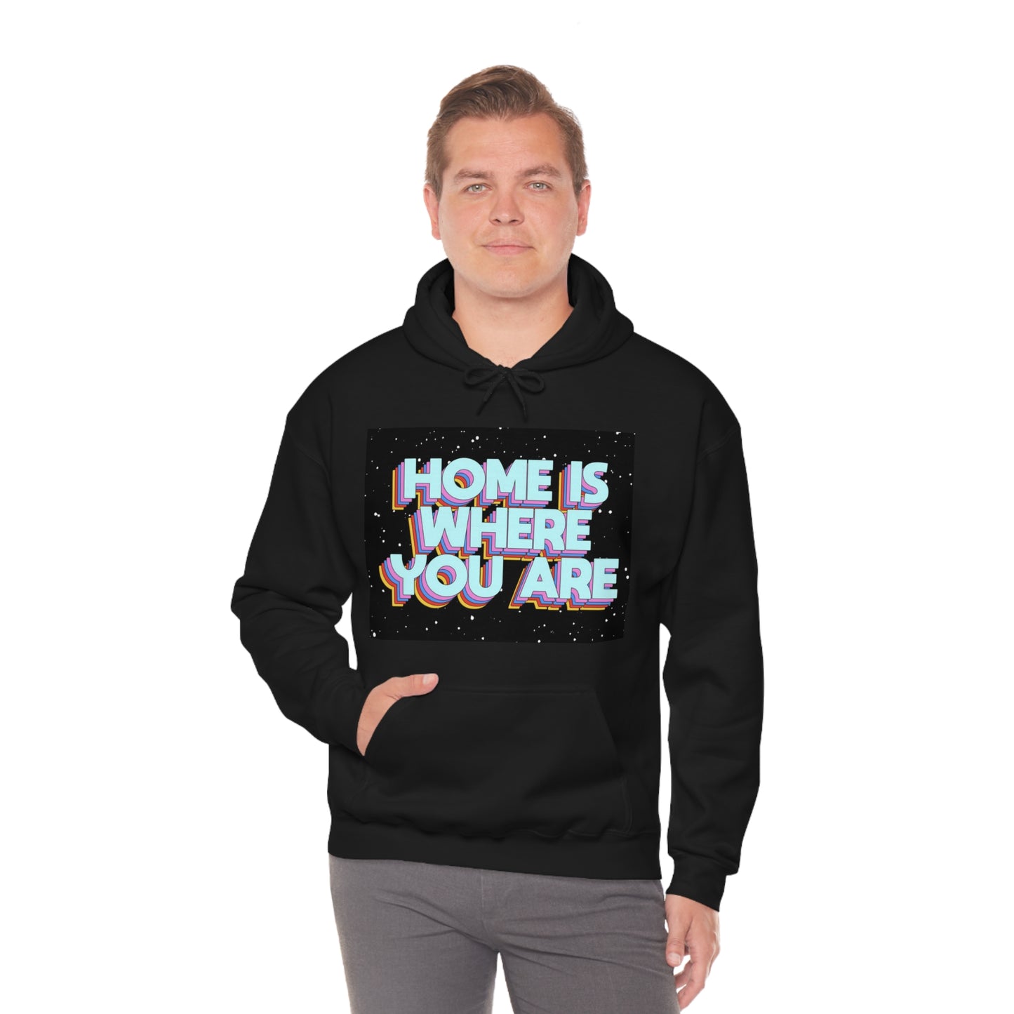 Home is Where you are Hoodie