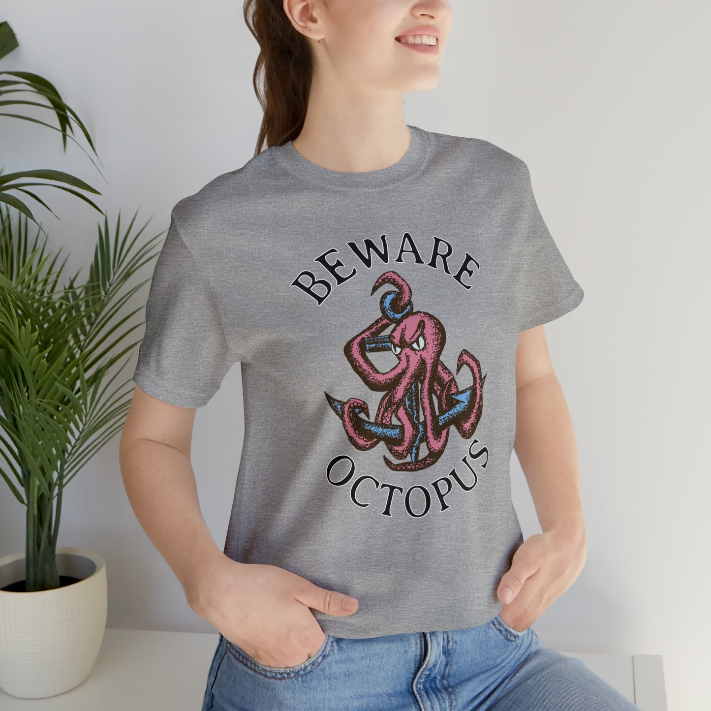 Beware Octopus T-Shirt