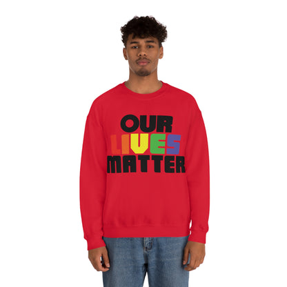 Our lives matter 1 Crewneck Sweatshirt