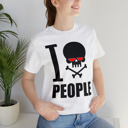 I hate people T-Shirt