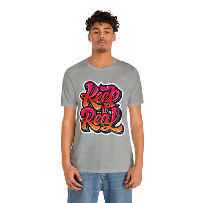 Keep it real colorful graffiti logo T-Shirt