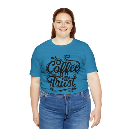 In coffee we trust T-Shirt