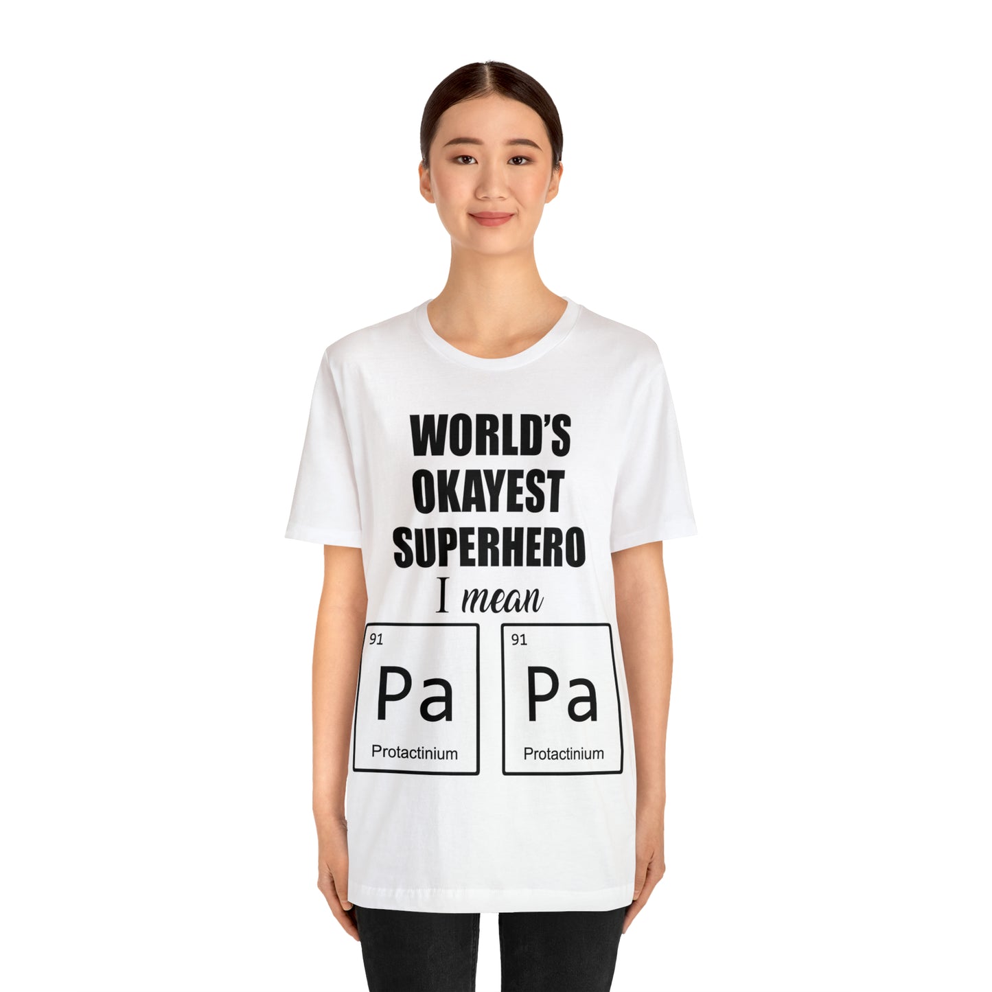 World Okayest Superhero T-Shirt