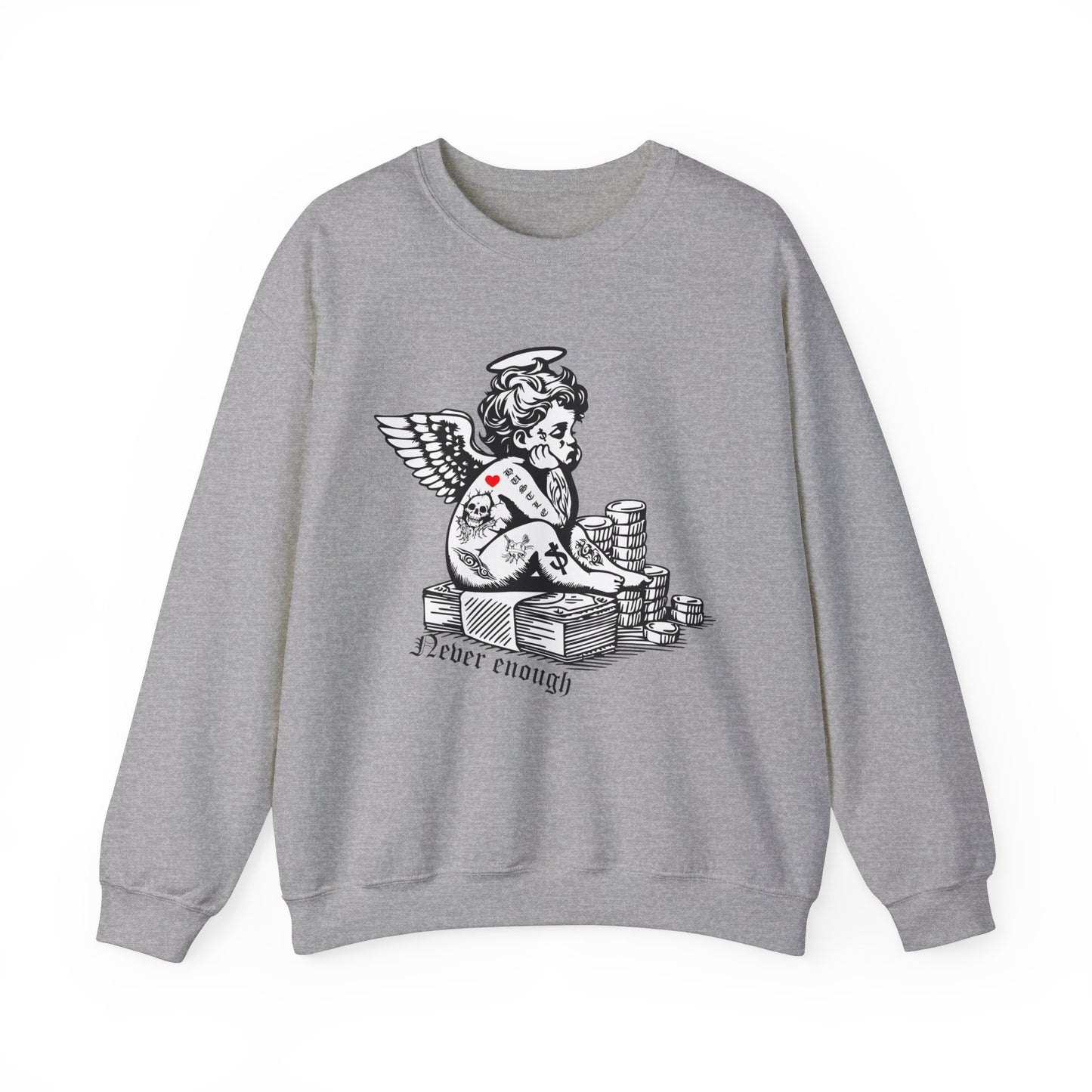 Never enough hustler angel Crewneck Sweatshirt