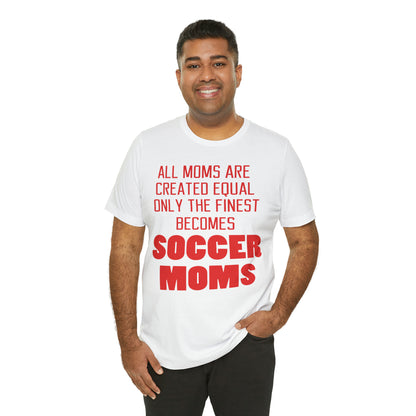 Finest soccer mom T-Shirt