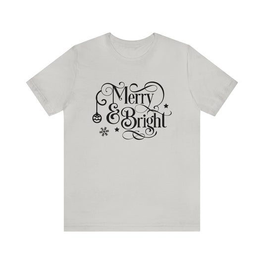 Merry and Bright Christmas T-Shirt