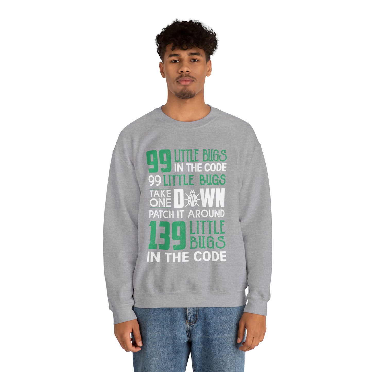 99 Little bugs in the code Crewneck Sweatshirt