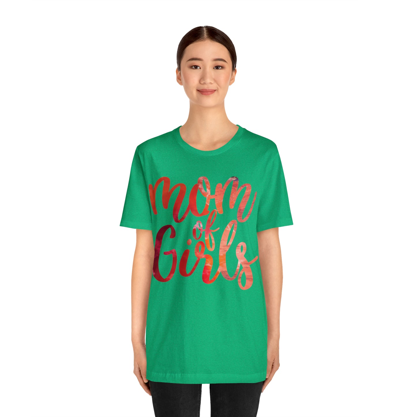 mom of girls T-Shirt