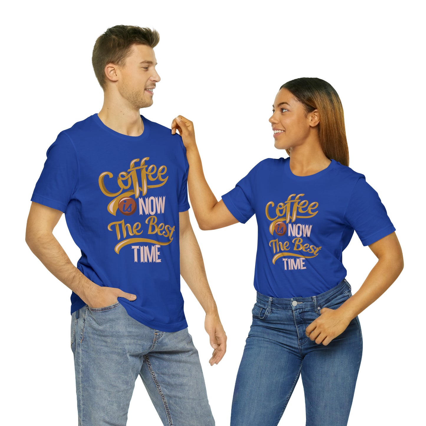 Coffee Is Now The Best Time T-Shirt