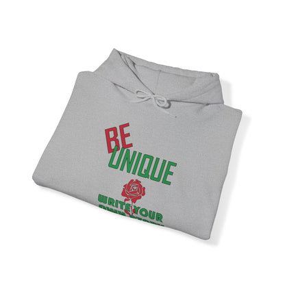 Be unique and write your story Hoodie