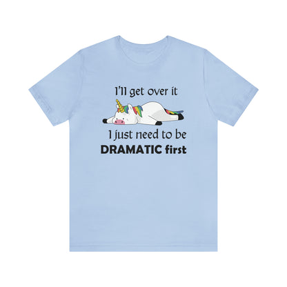 Dramatic Unicorn T-Shirt