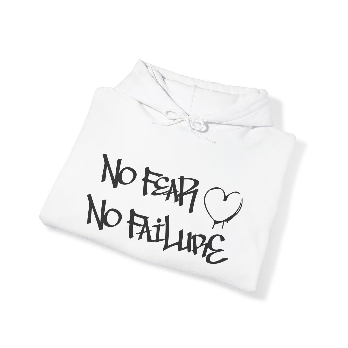 No fear no failure Hoodie