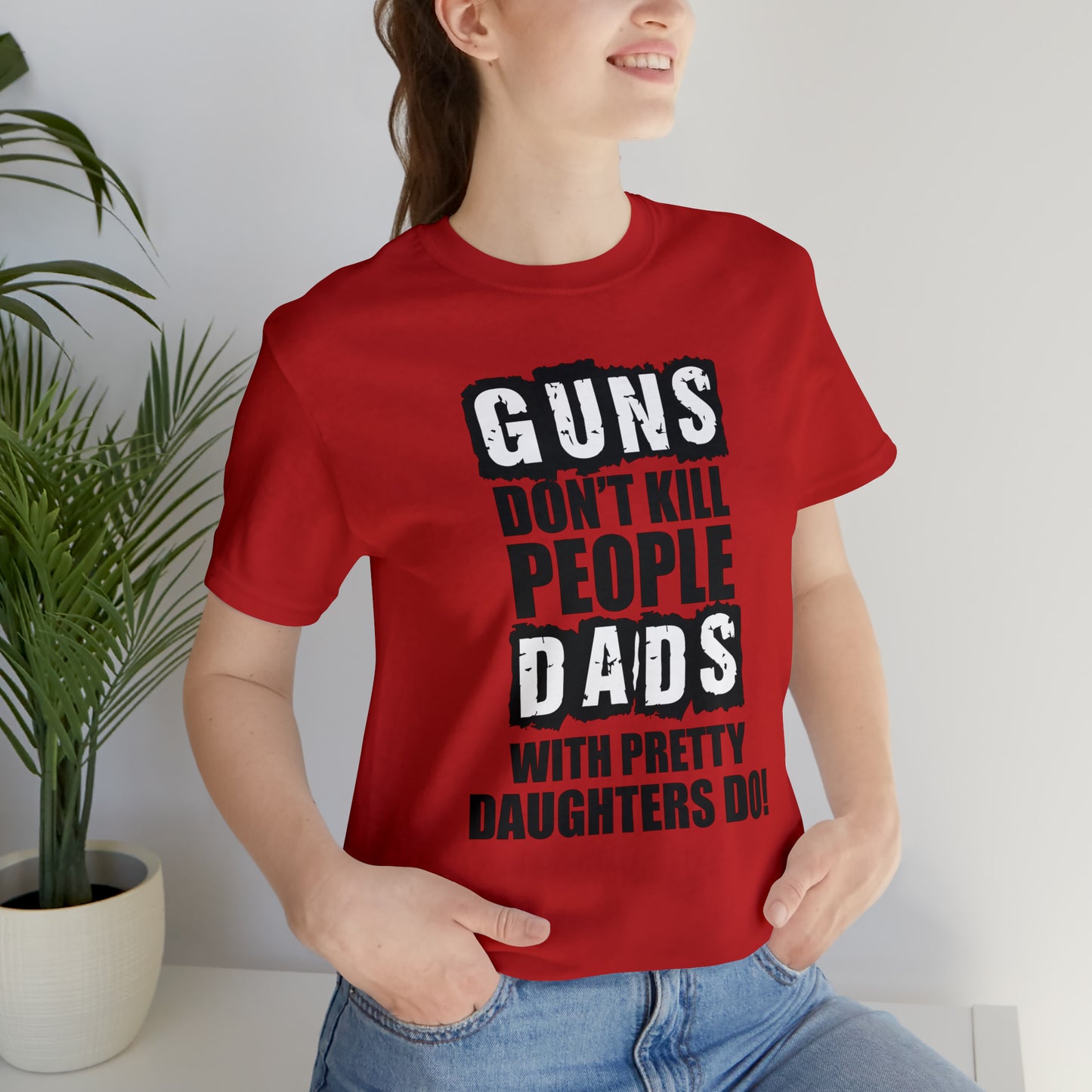 Dads With Pretty Daughter T-Shirt