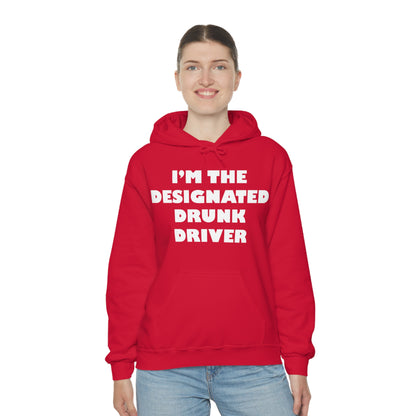 Designated Drunk driver Hoodie