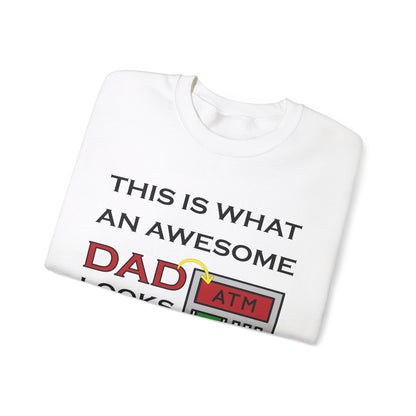 Awesome Dad looks like an ATM Crewneck Sweatshirt