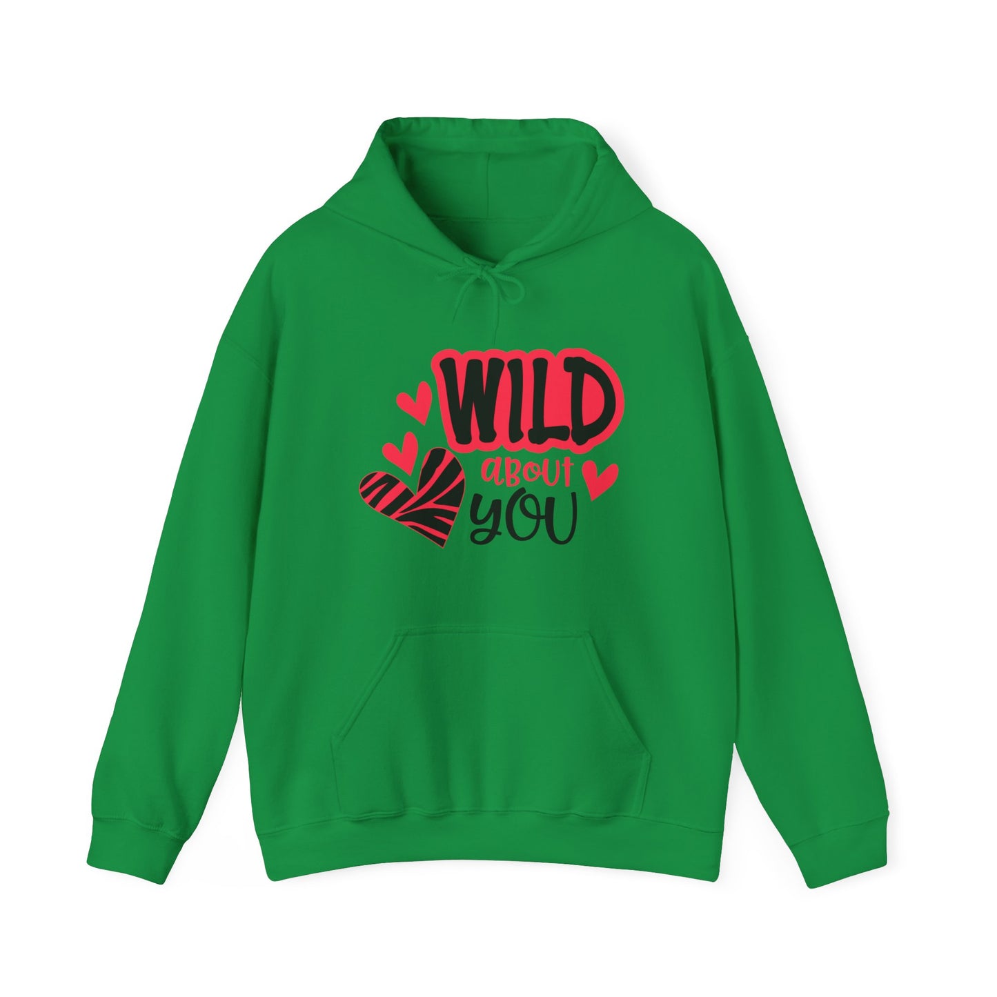 Wild About You Hoodie