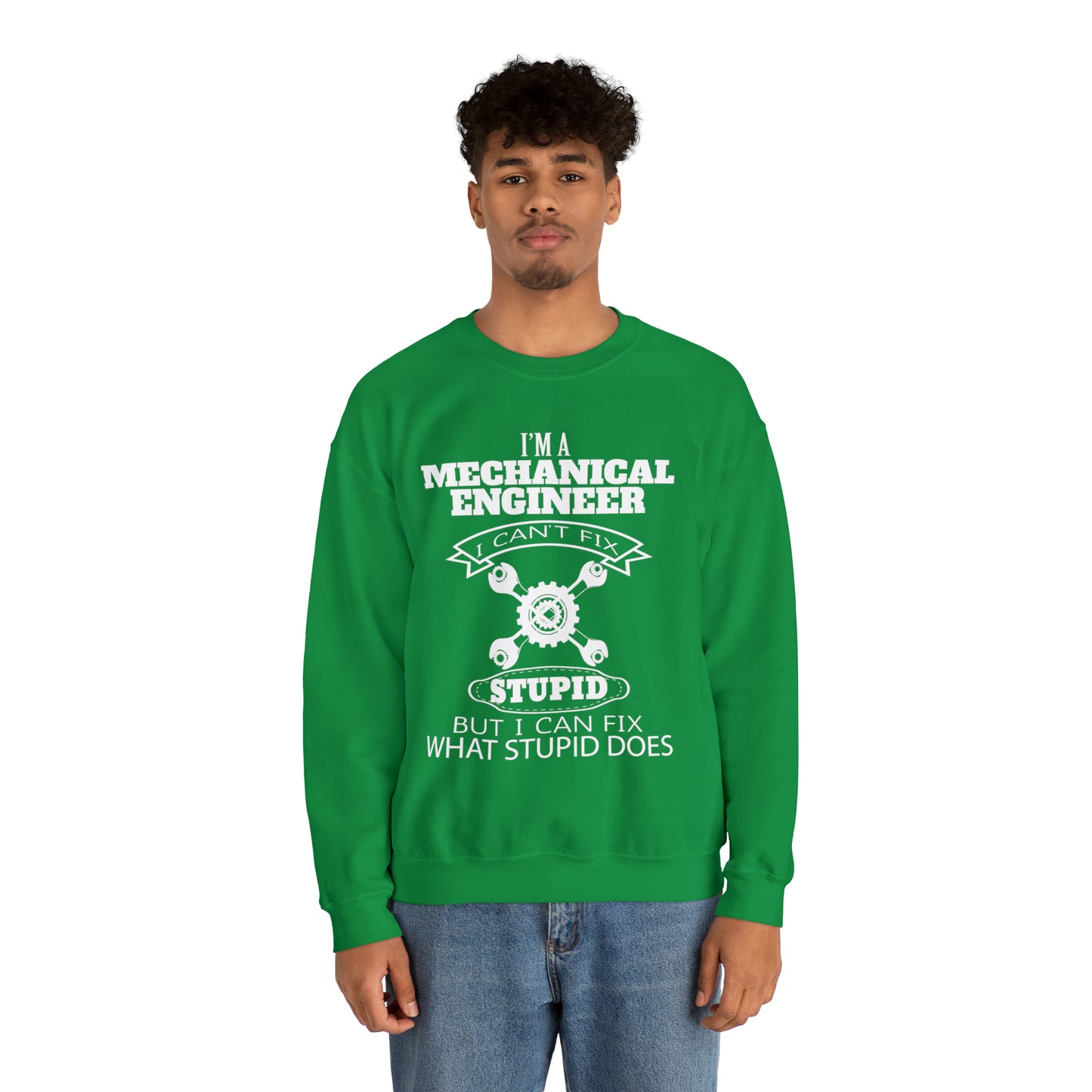 I can't fix stupid Crewneck Sweatshirt