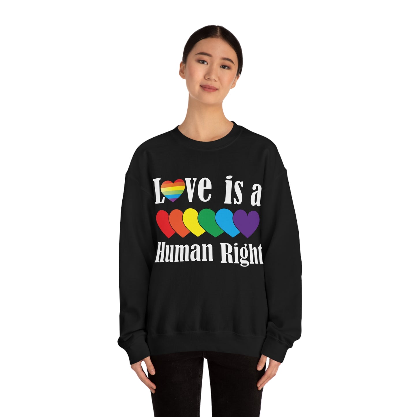 Love is a Human right Crewneck Sweatshirt