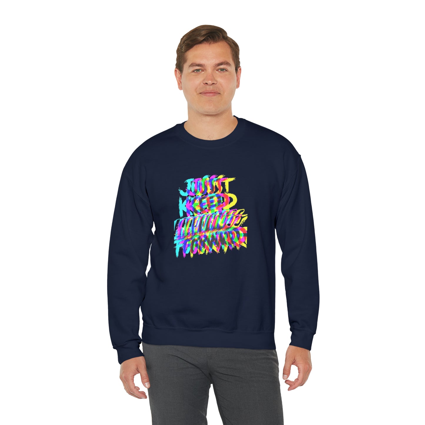 Just Keep Moving Forward Crewneck Sweatshirt