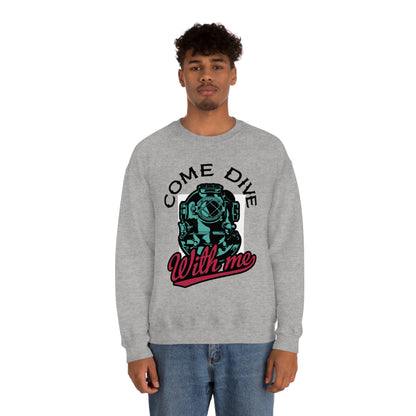 Come dive with me Crewneck Sweatshirt