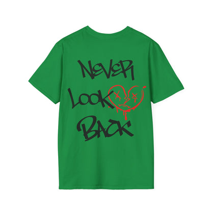 Never look back T-Shirt