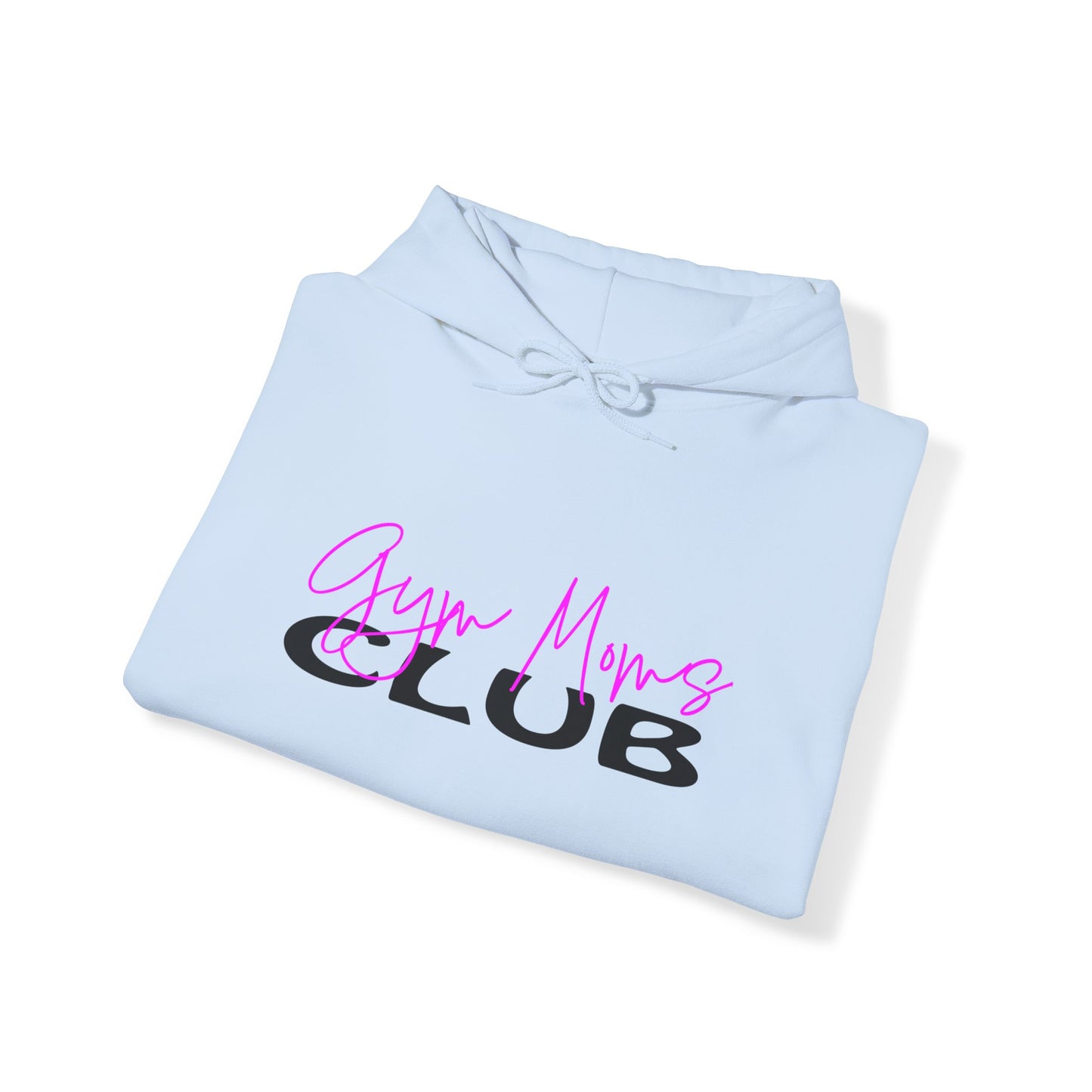 Gym Moms Club Hoodie