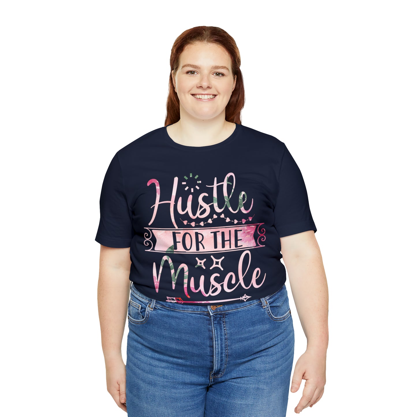 Hustle for the Muscle T-Shirt