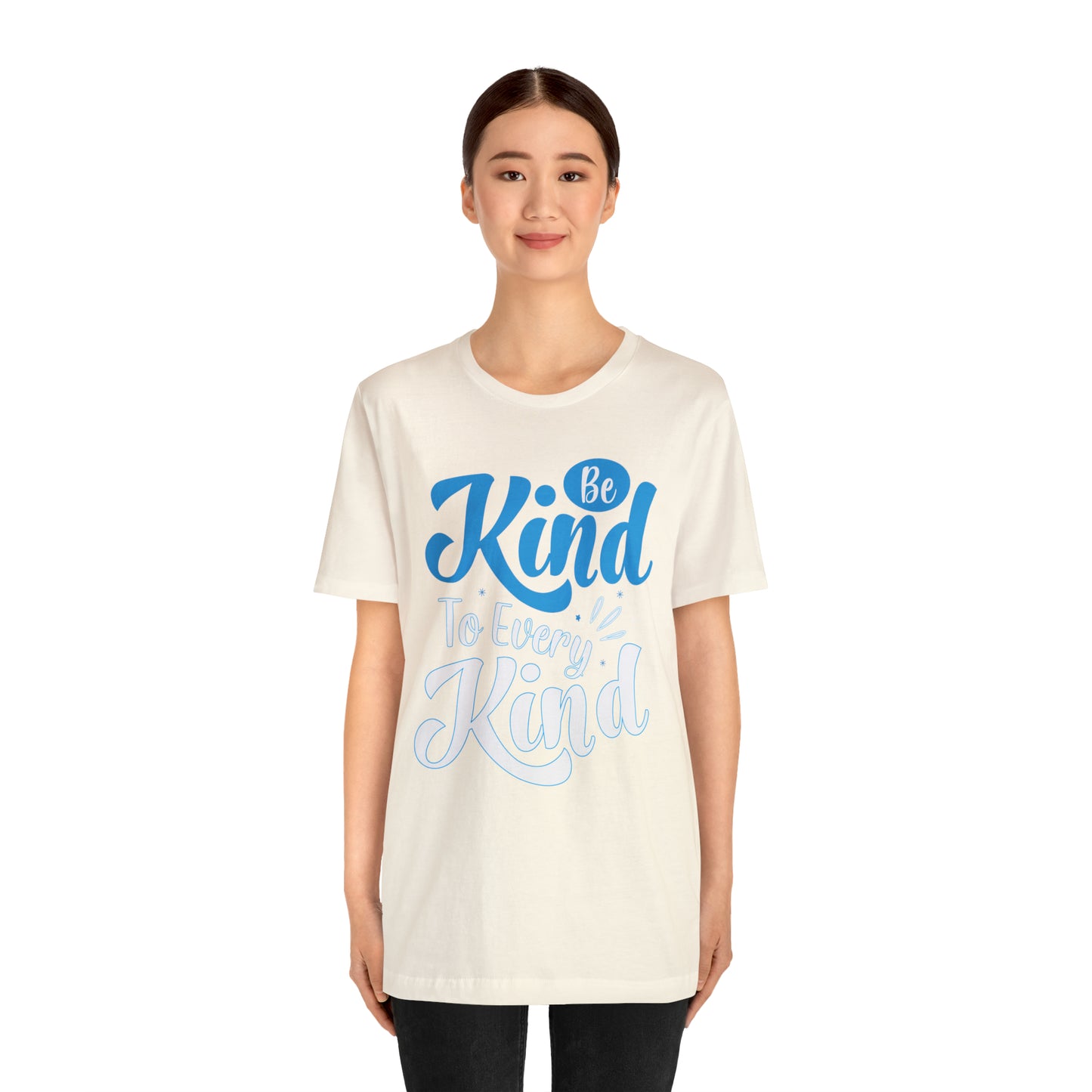 Be Kind To Every Kind T-Shirt