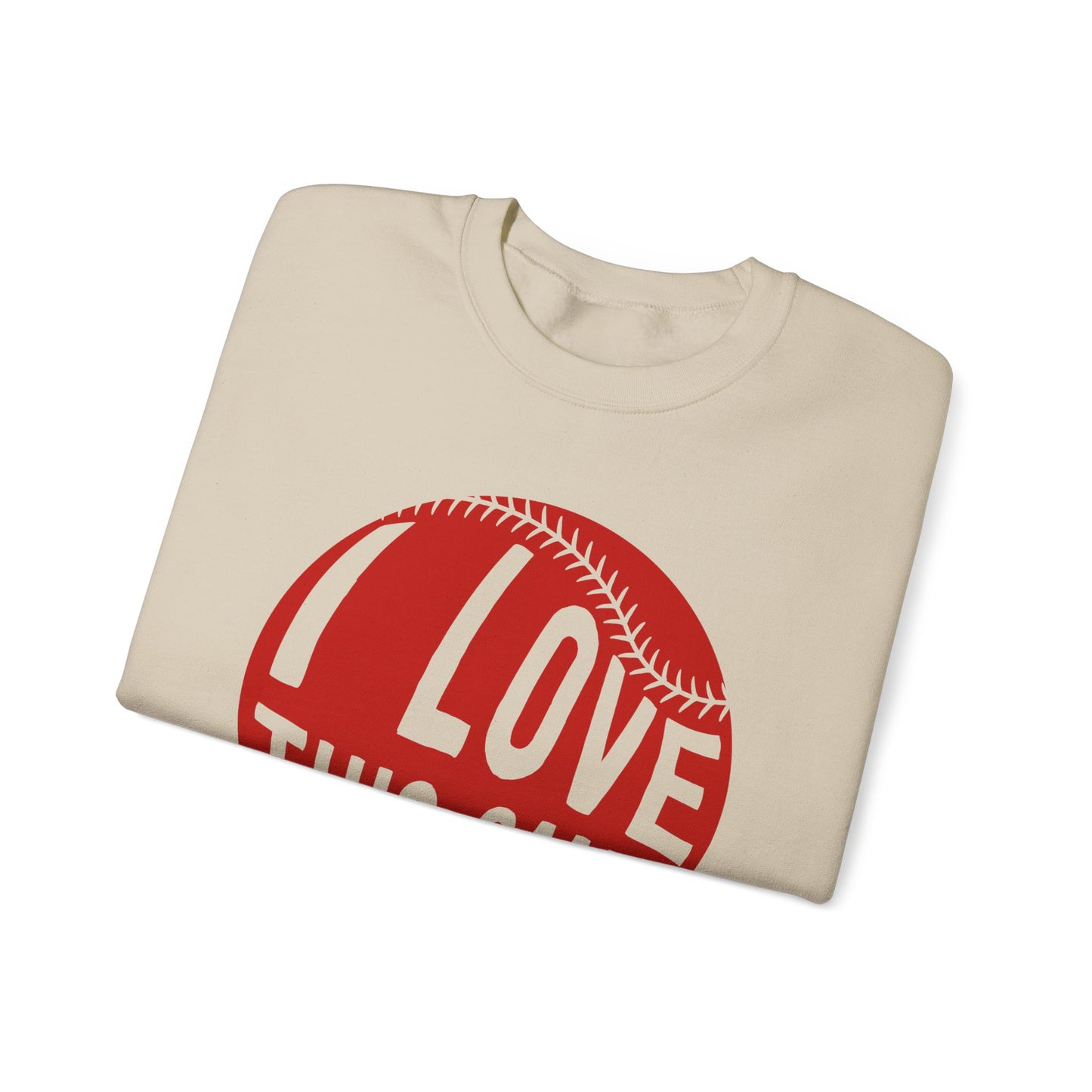 I Love This Game Baseball Crewneck Sweatshirt