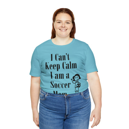 I can't keep calm I'm a soccer mom T-Shirt