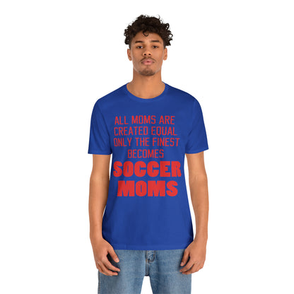 Finest soccer mom T-Shirt