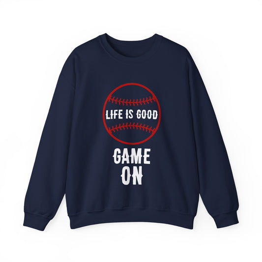 Life is Good Game On Crewneck Sweatshirt