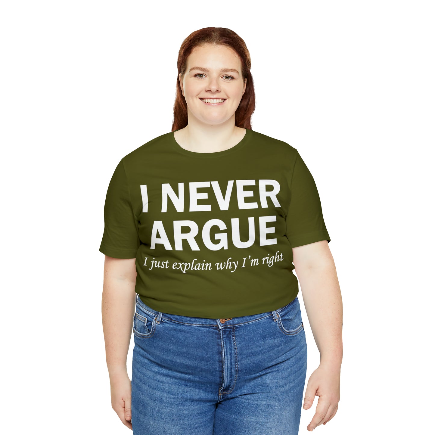 Always right T-Shirt