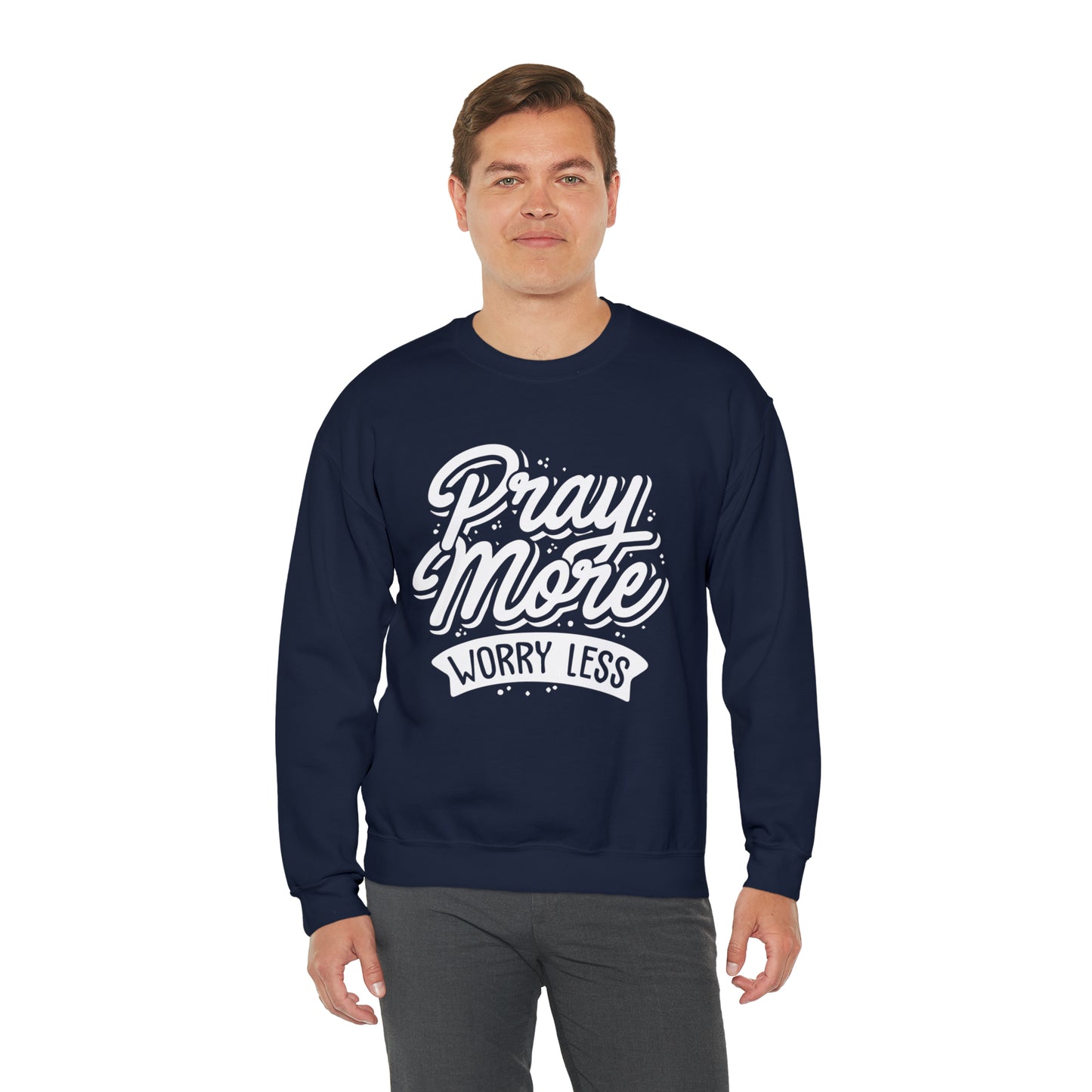 Pray more worry less Crewneck Sweatshirt