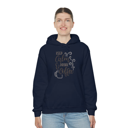 Keep calm and drink coffee Hoodie