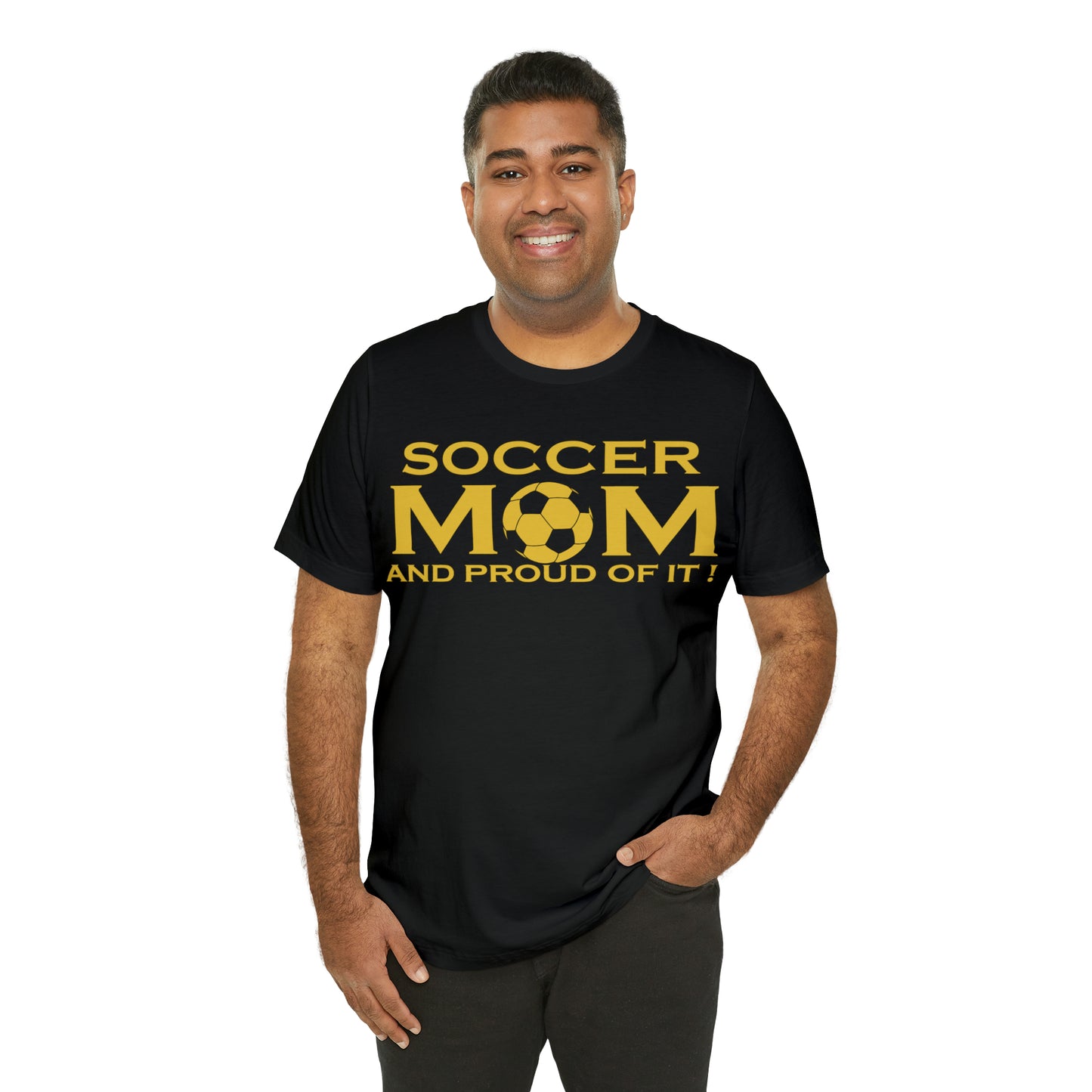 Soccer mom and proud of it T-Shirt