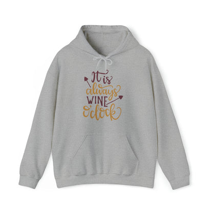 It_is_always_wine_oclock Hoodie