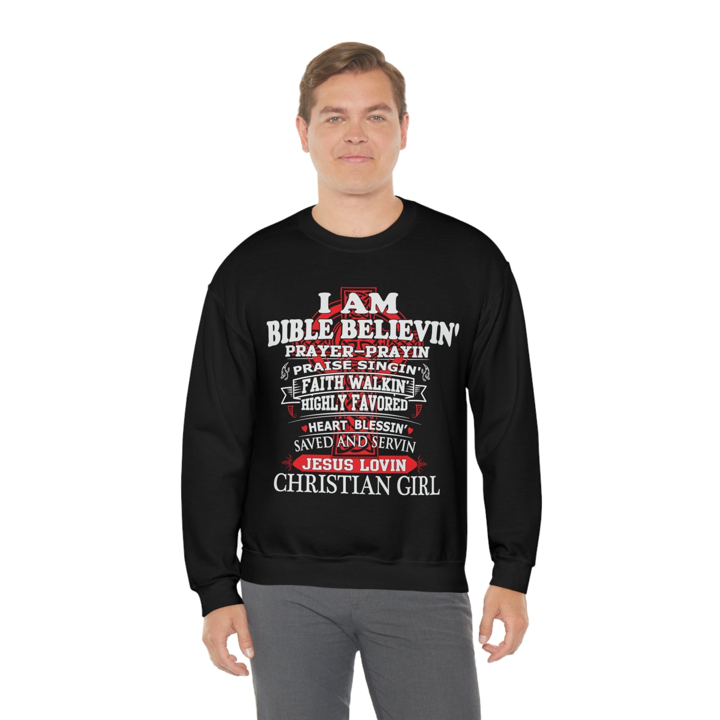 I Am a Christian Girl Crewneck Sweatshirt