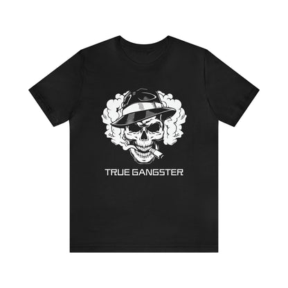 True Gangster T-Shirt