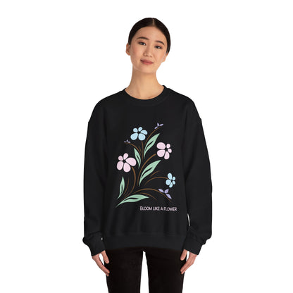 Bloom like a flower Crewneck Sweatshirt