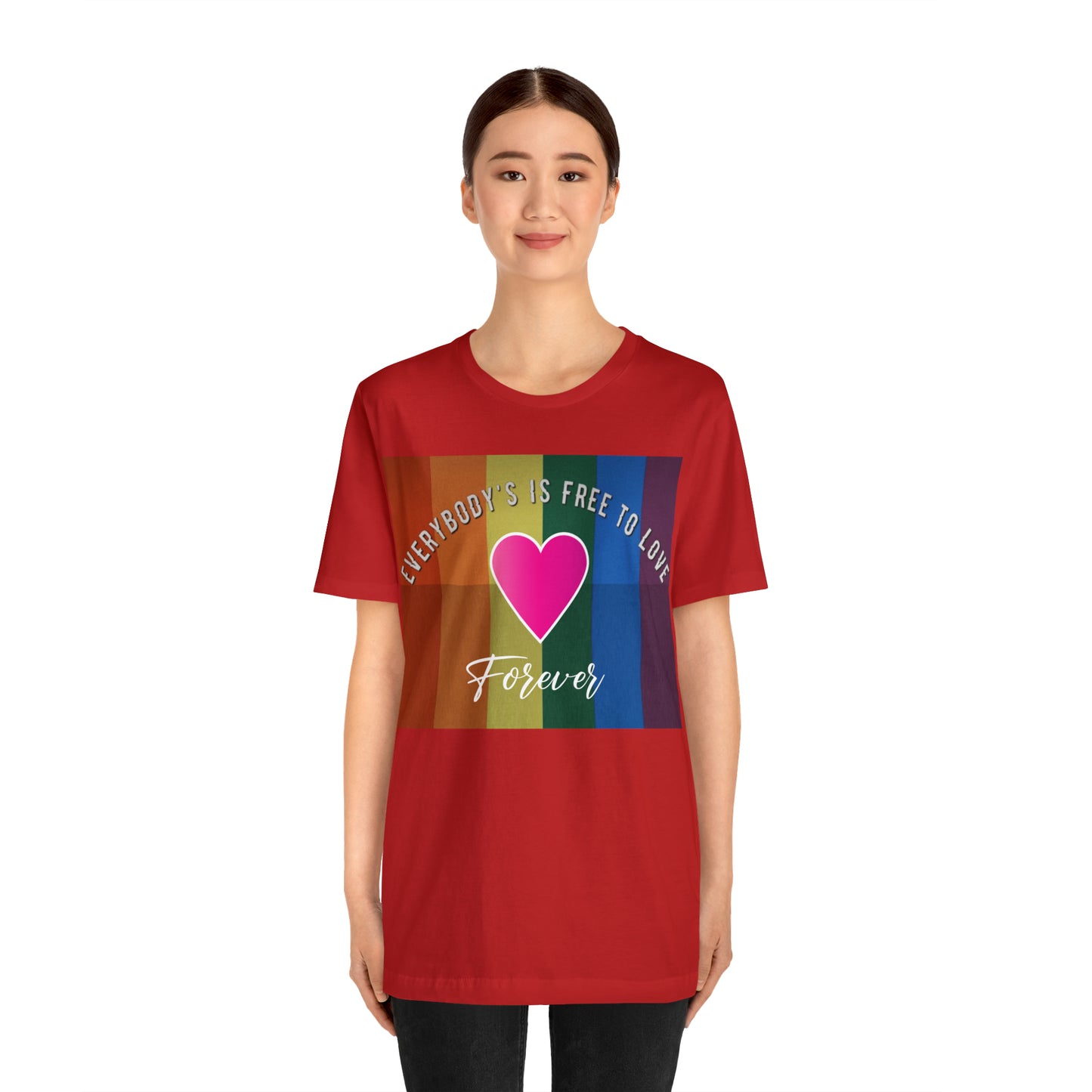 Everybody's Is Free To Love T-Shirt