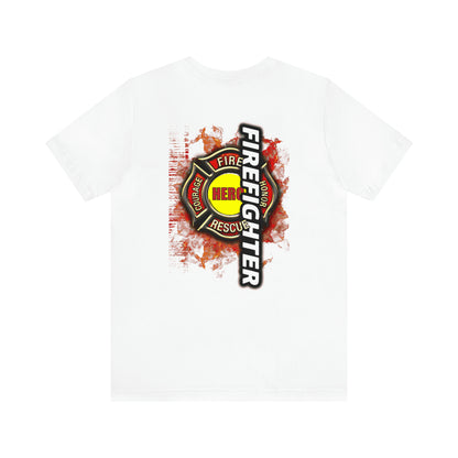 Fire fighter Hero T-Shirt