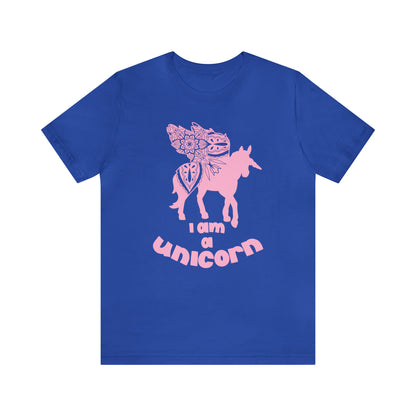 I am a Unicorn T-Shirt